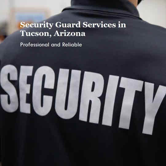 The Leading Security Companies in Tucson: Your Local Security Experts