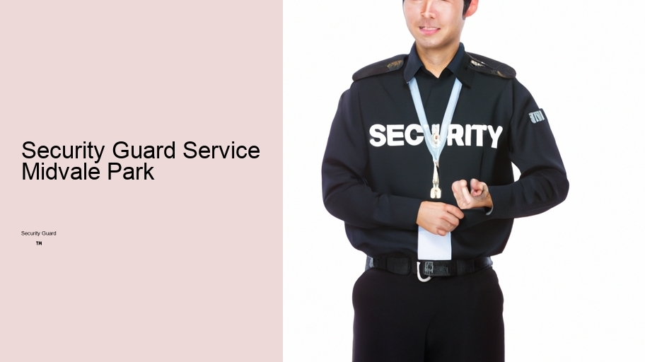Security Guard Service Midvale Park